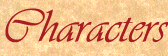 Characters